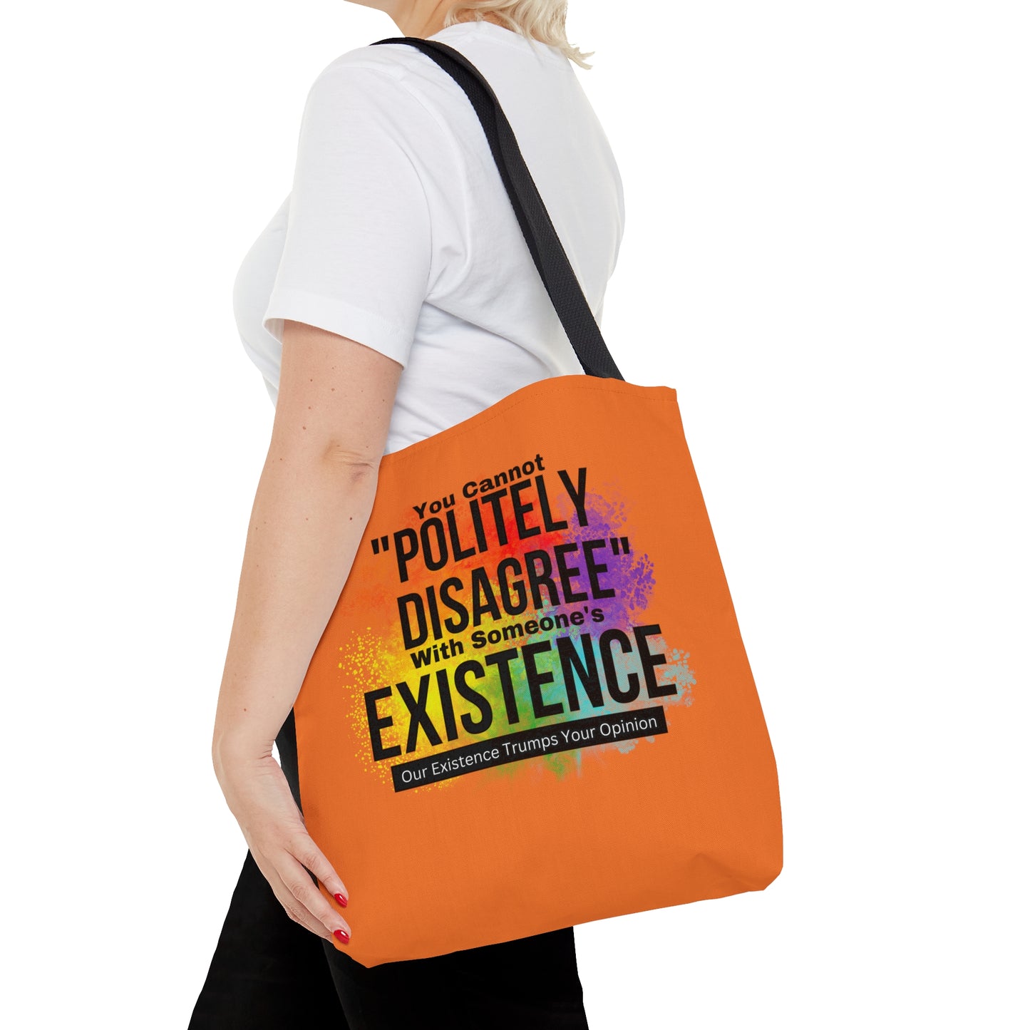 Existence Trumps Opinion Tote Bag (AOP)