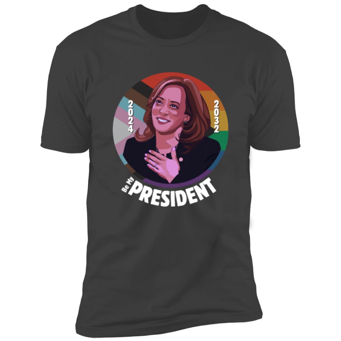 Kamala Harris Be My President - LBTQIA+