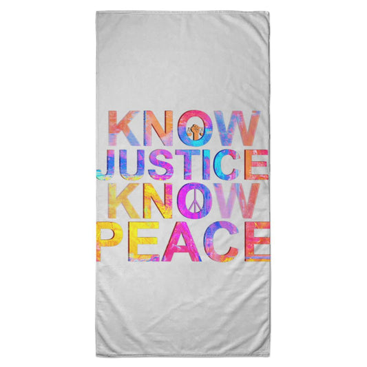 kNOw Justice kNOw Peace - orig S6BETL Towel - 35x70