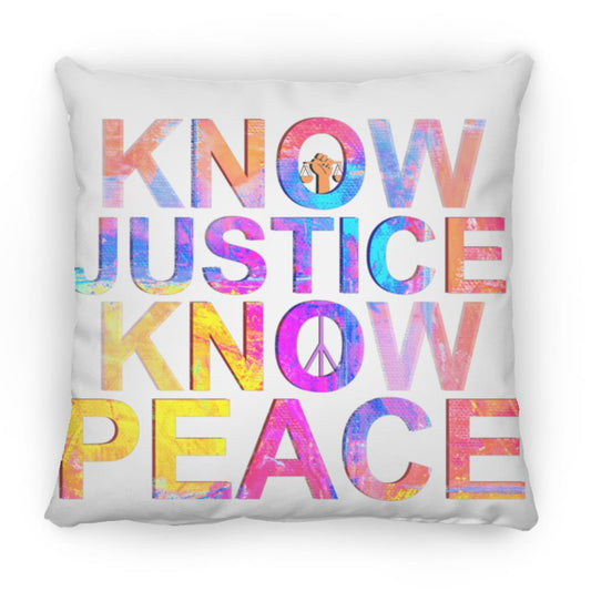 kNOw Justice kNOw Peace - orig ZP18 Large Square Pillow