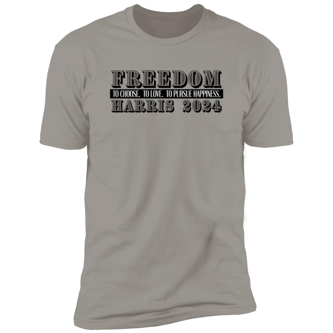 2024 Freedom to Choose, Love, and Pursue Happiness Tee