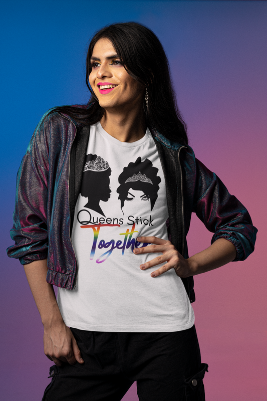 Queens Stick Together - LGBTQ - Short Sleeve Tee