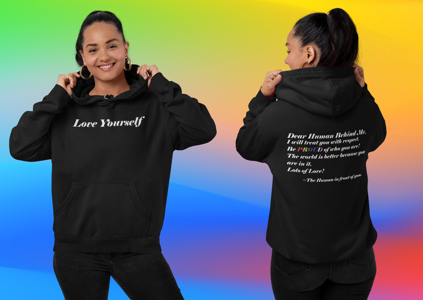 Love Yourself - Dear Human Behind Me - FRONT AND BACK - Unisex Heavy Blend™ Hooded Sweatshirt