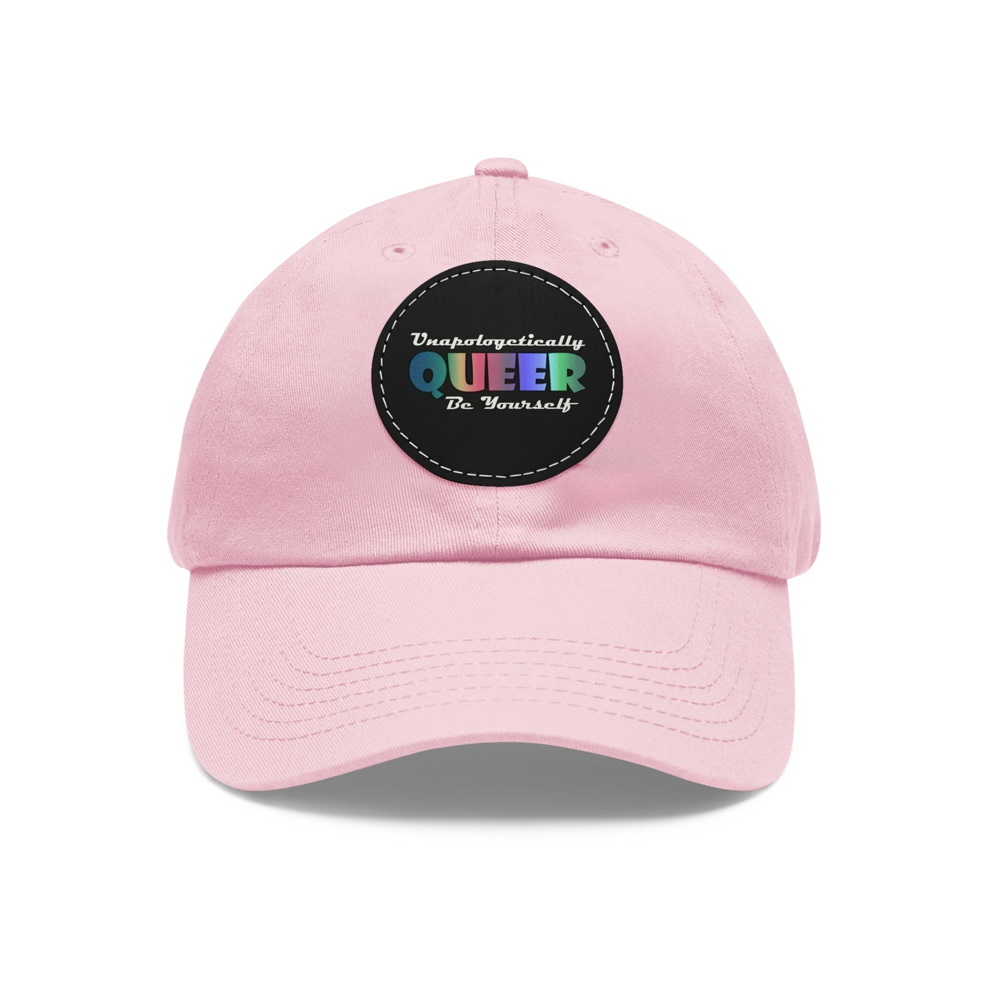 Unapologetically Queer - Be Yourself Hat with Leather Patch (Round)