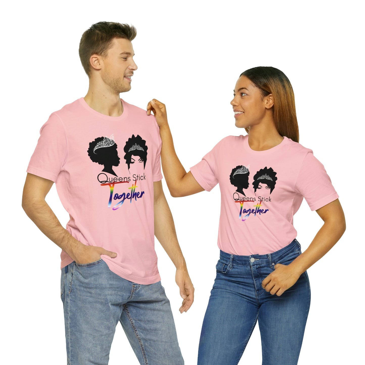 Queens Stick Together - LGBTQ - Short Sleeve Tee