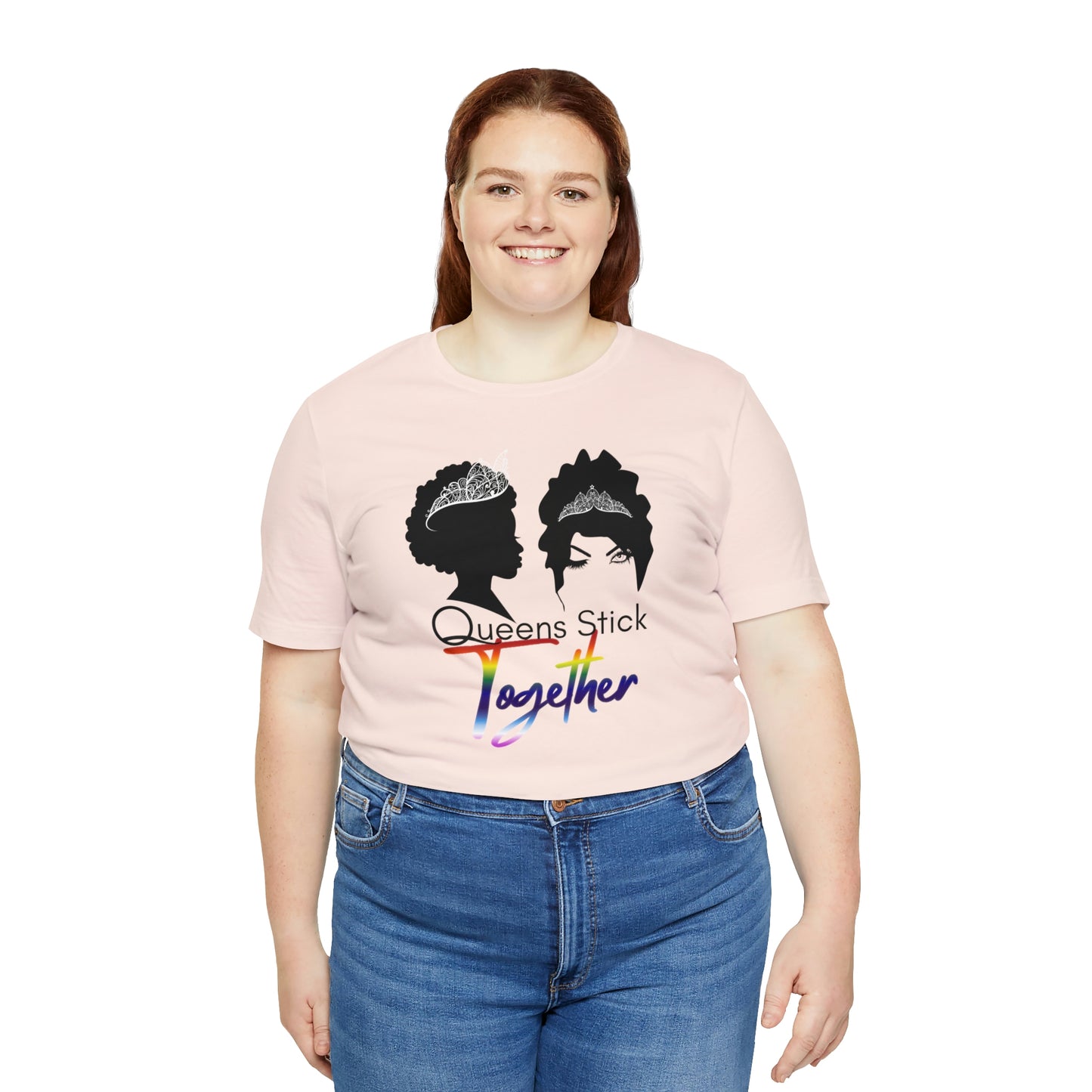 Queens Stick Together - LGBTQ - Short Sleeve Tee