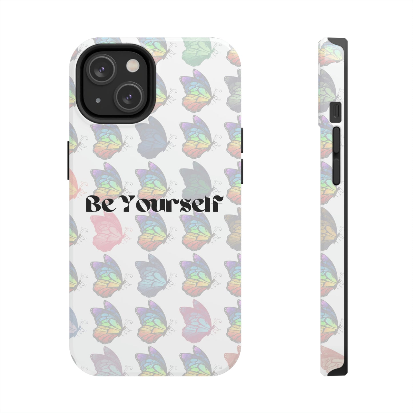 Be Yourself Butterflies - iPhone Cases, Case-Mate