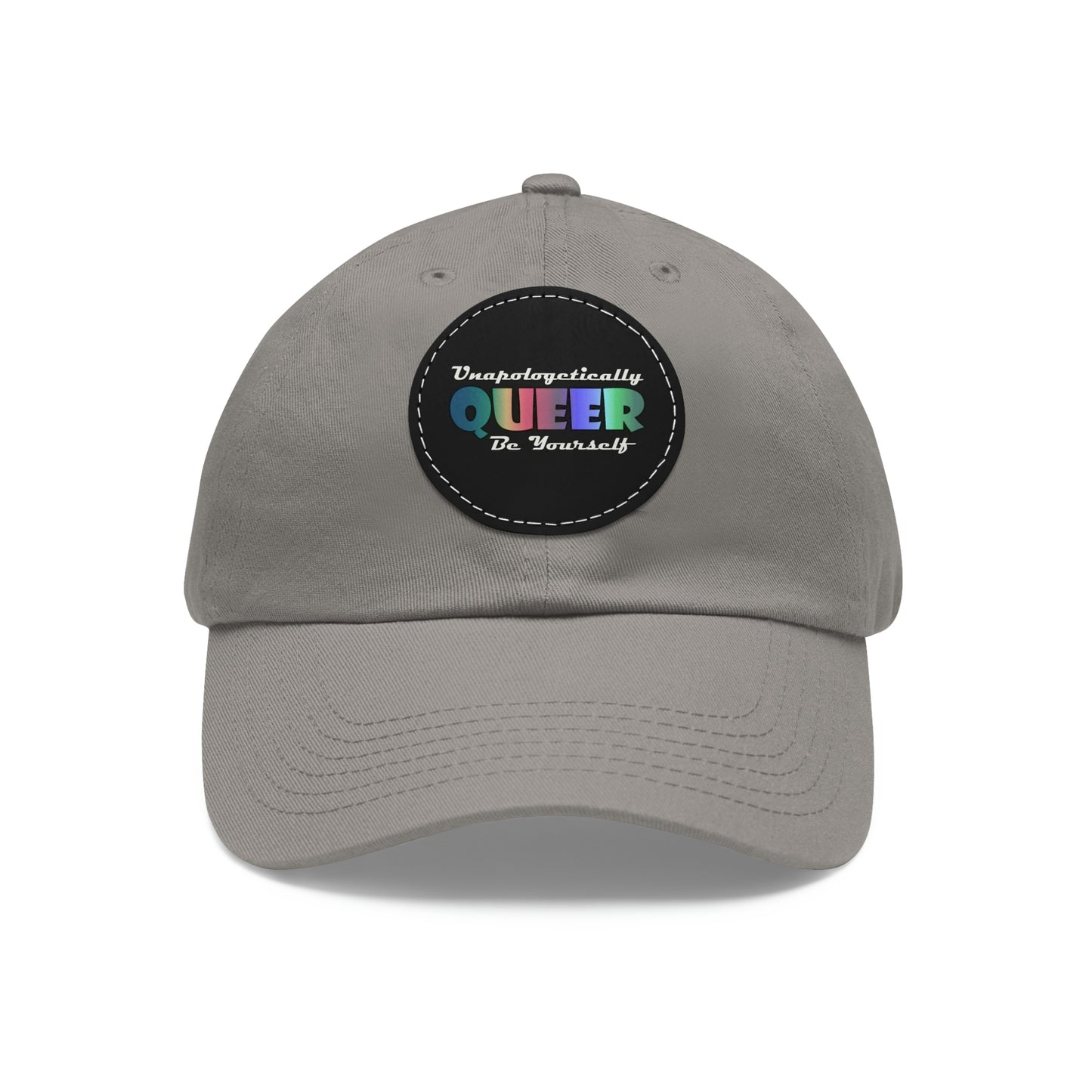 Unapologetically Queer - Be Yourself Hat with Leather Patch (Round)