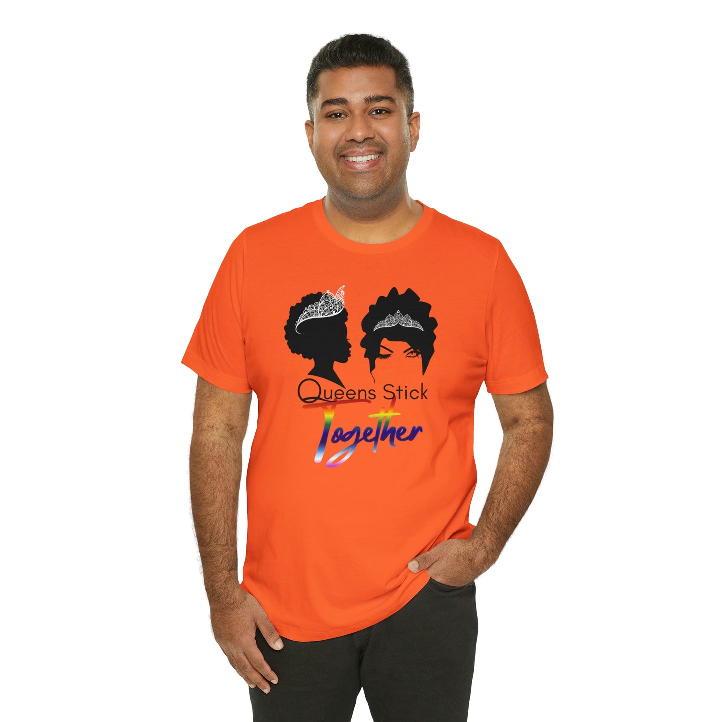 Queens Stick Together - LGBTQ - Short Sleeve Tee