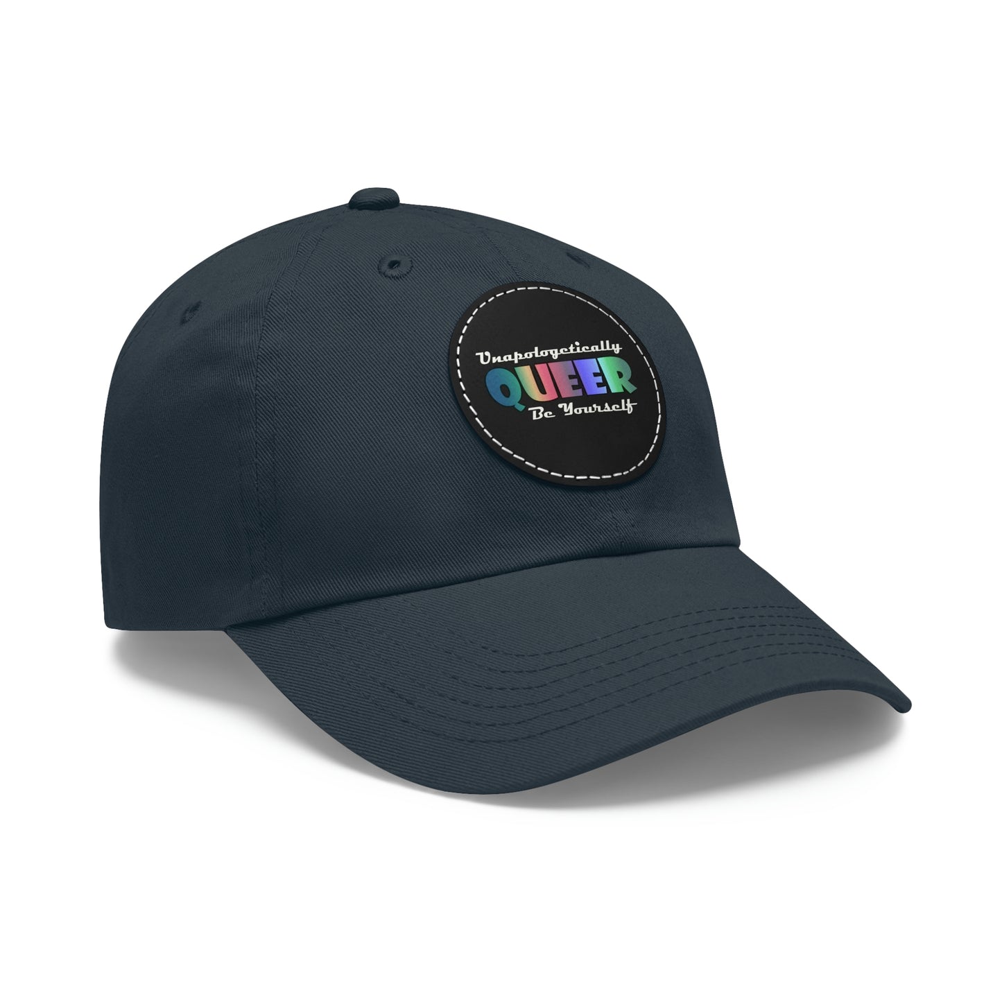 Unapologetically Queer - Be Yourself Hat with Leather Patch (Round)