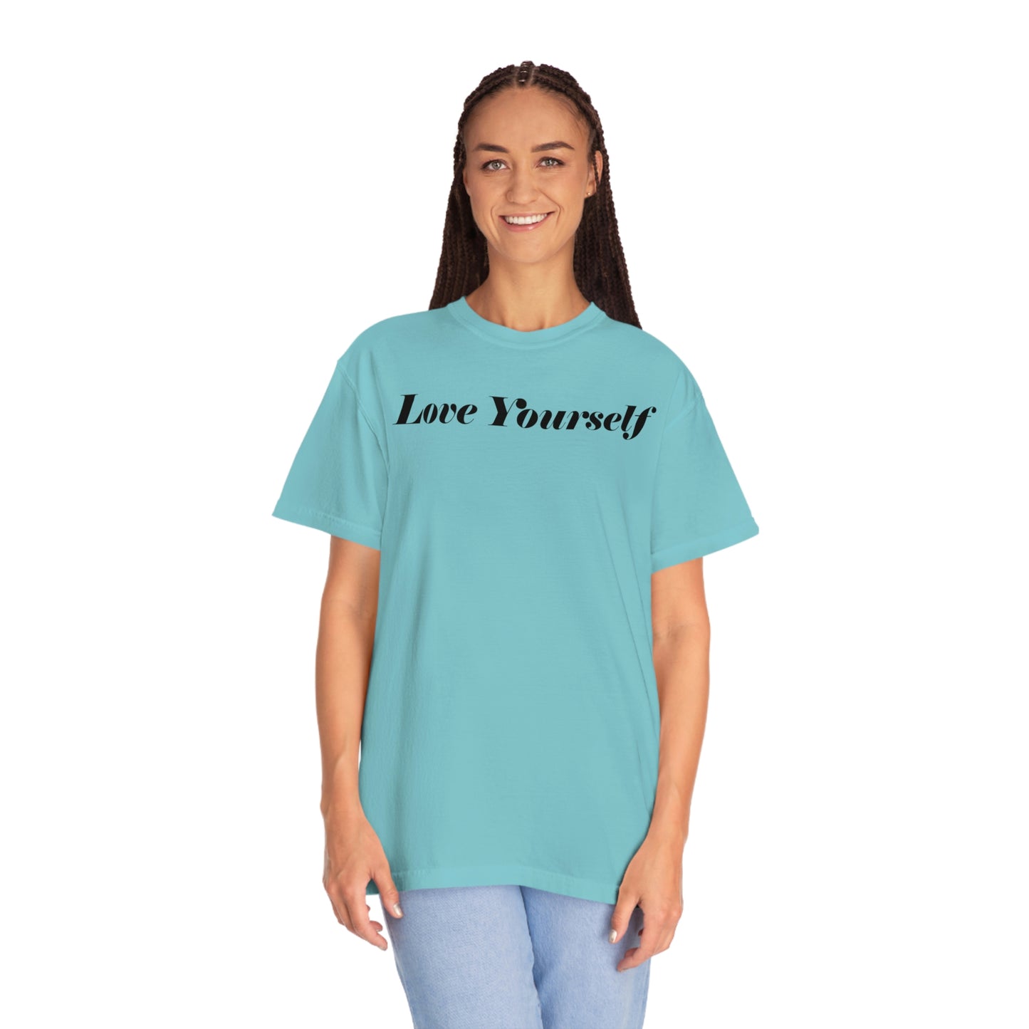 Love Yourself - Dear Human Behind Me... Unisex Garment-Dyed T-shirt