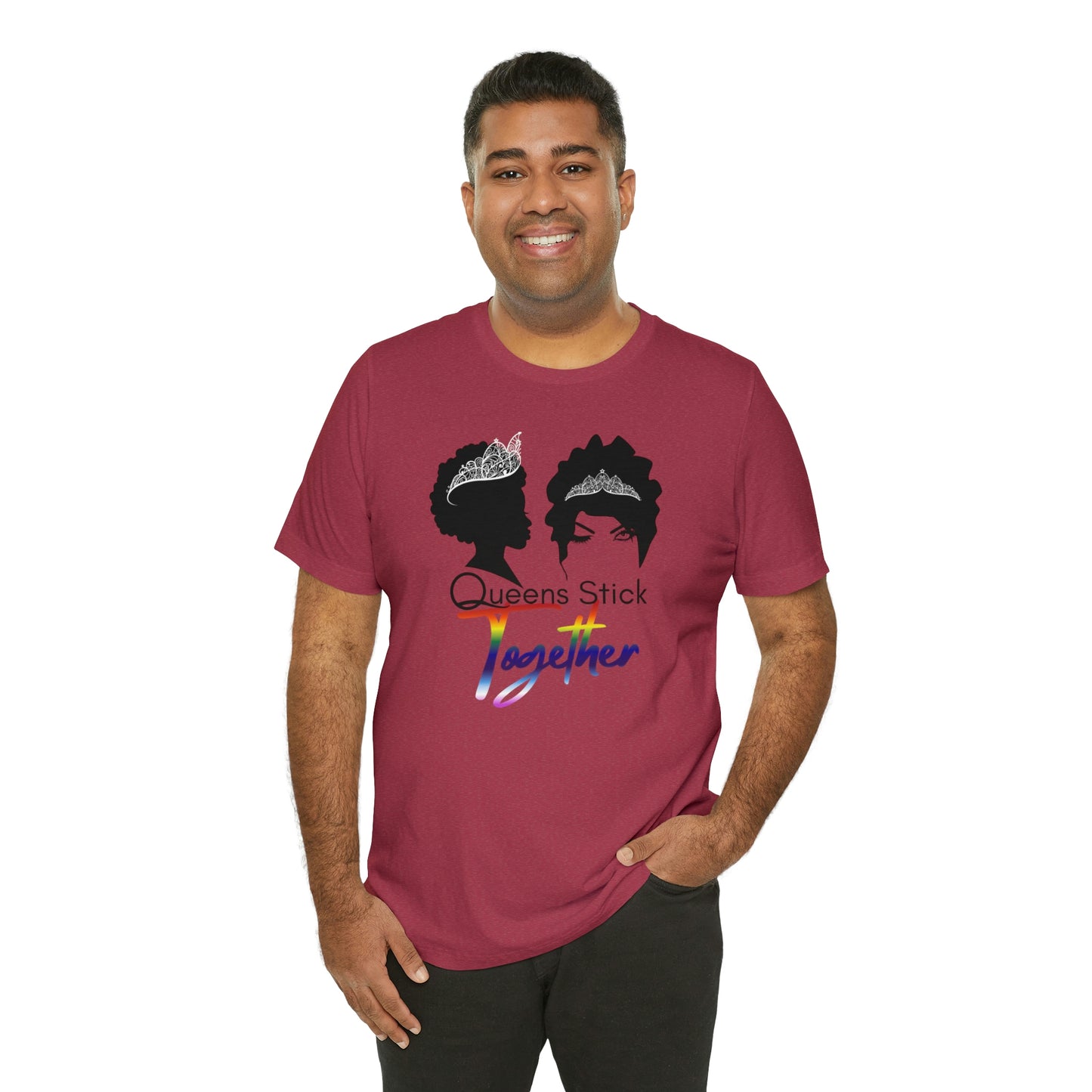 Queens Stick Together - LGBTQ - Short Sleeve Tee