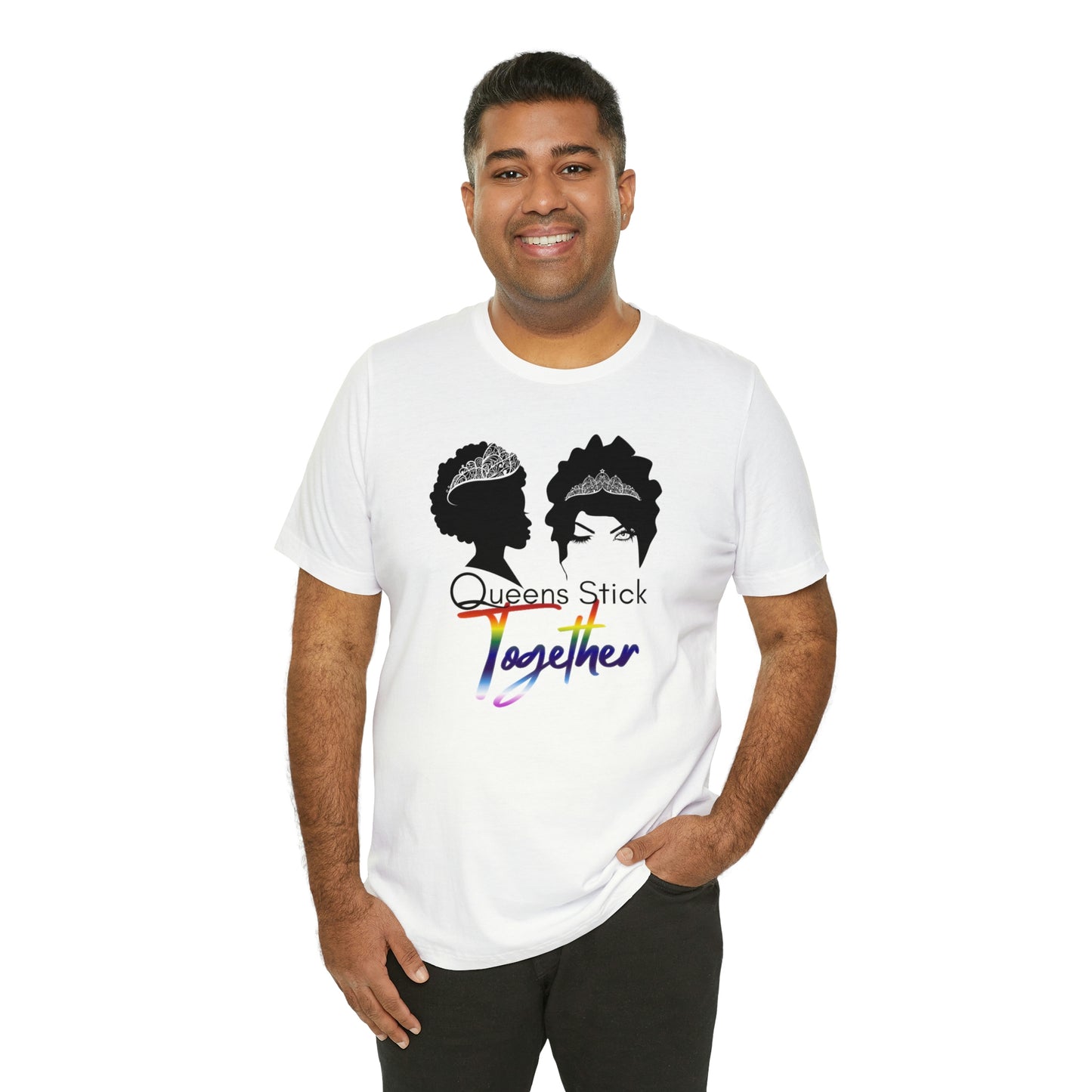 Queens Stick Together - LGBTQ - Short Sleeve Tee