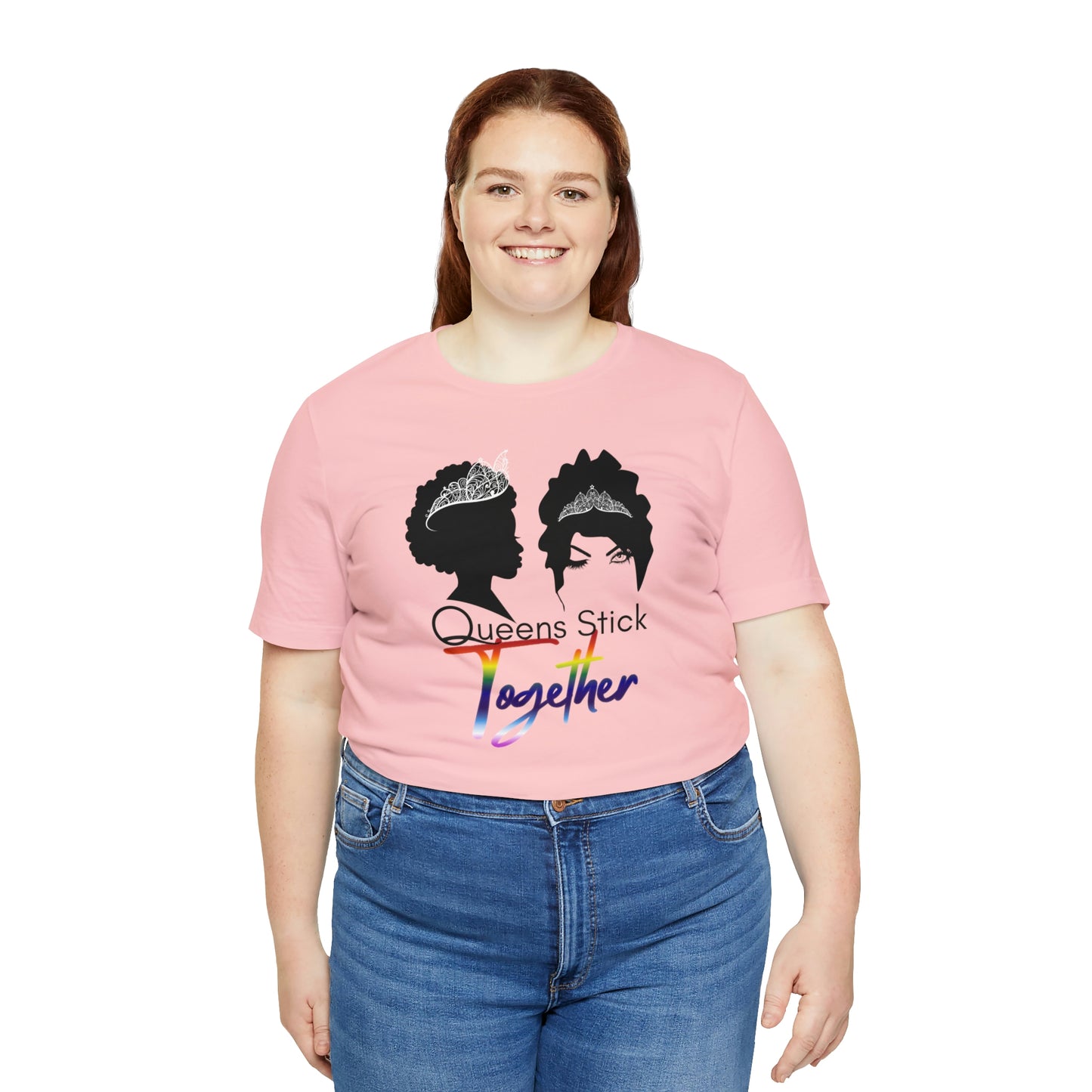 Queens Stick Together - LGBTQ - Short Sleeve Tee