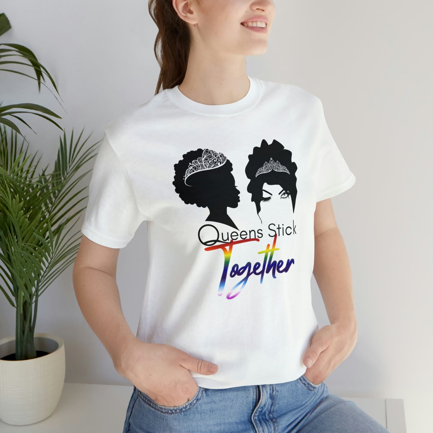 Queens Stick Together - LGBTQ - Short Sleeve Tee