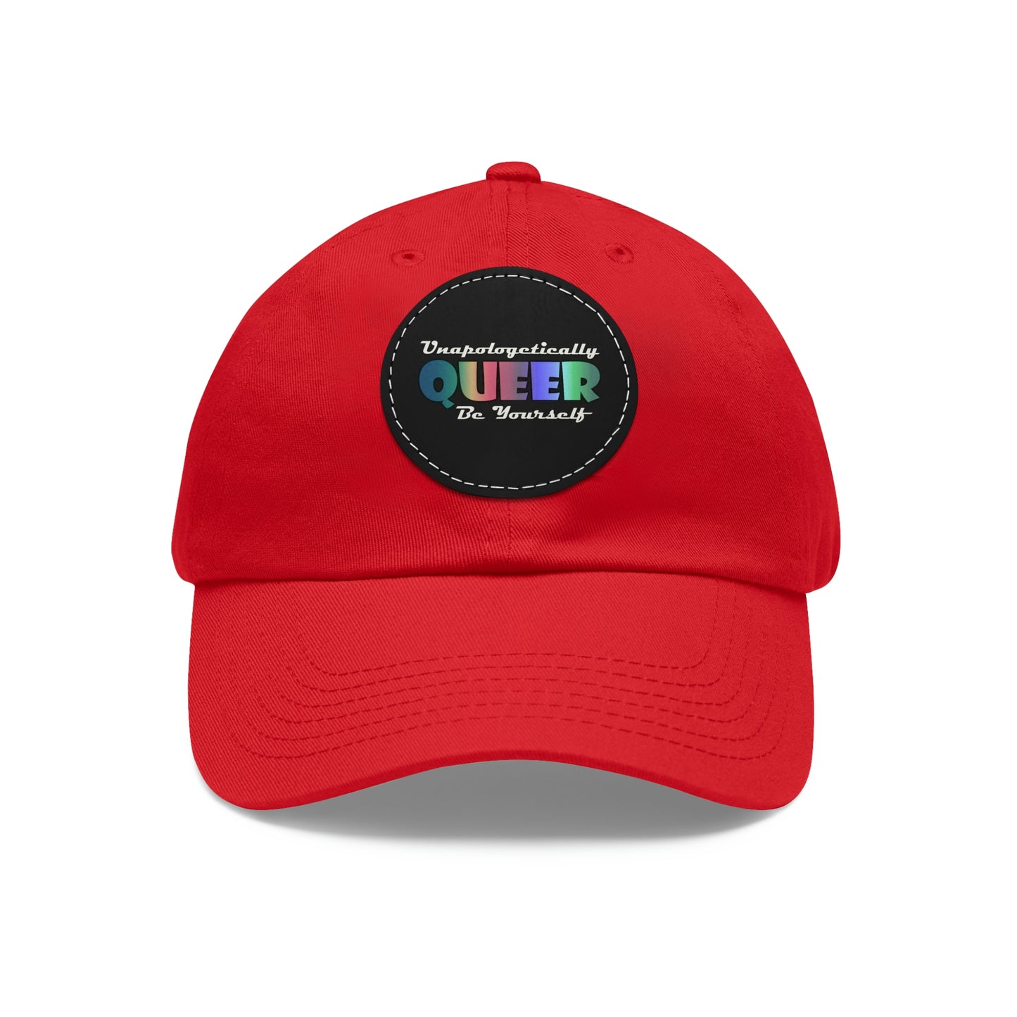 Unapologetically Queer - Be Yourself Hat with Leather Patch (Round)